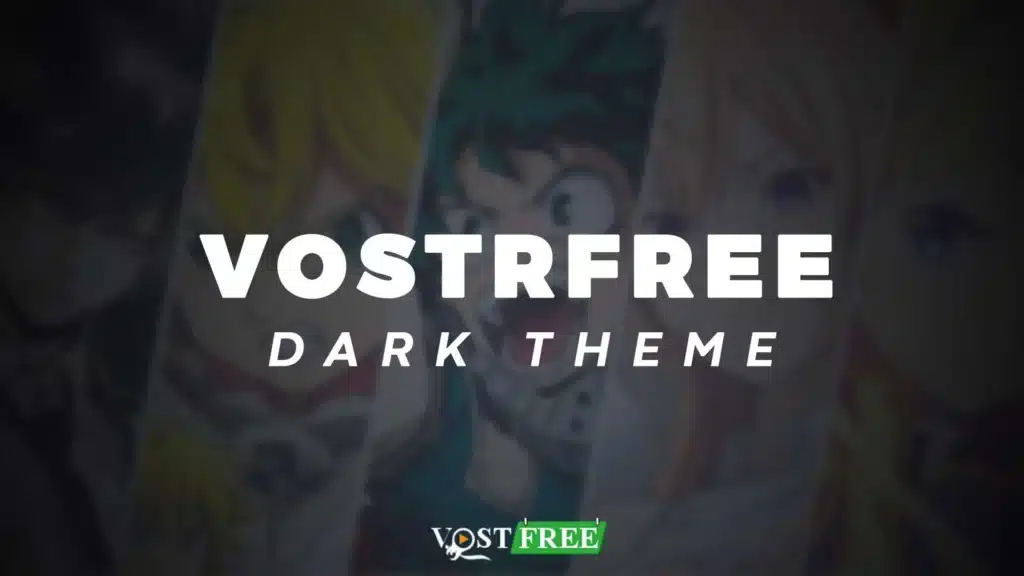 VostFree: is The Best 1 Sites to Watch Anime Online